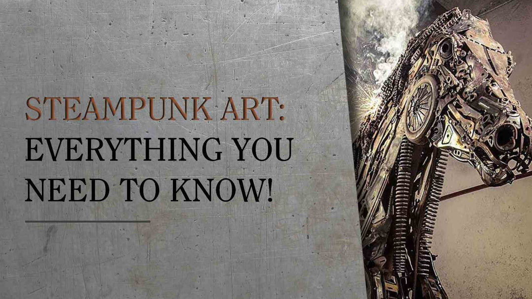 steampunk art everything you need to know