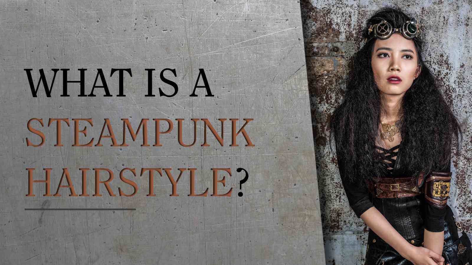 Steampunk Hairstyles Men Steampunk Hairstyles Men